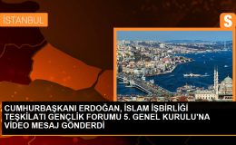 Cumhurbaşkanı Erdoğan, İslam İşbirliği Teşkilatı Gençlik Forumu’na video mesaj gönderdi