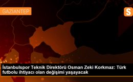 İstanbulspor Teknik Direktörü Osman Zeki Korkmaz: Türk futbolu için değişim zamanı