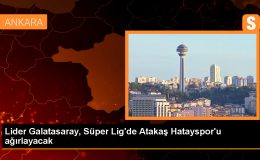 Galatasaray, Atakaş Hatayspor’u ağırlıyor